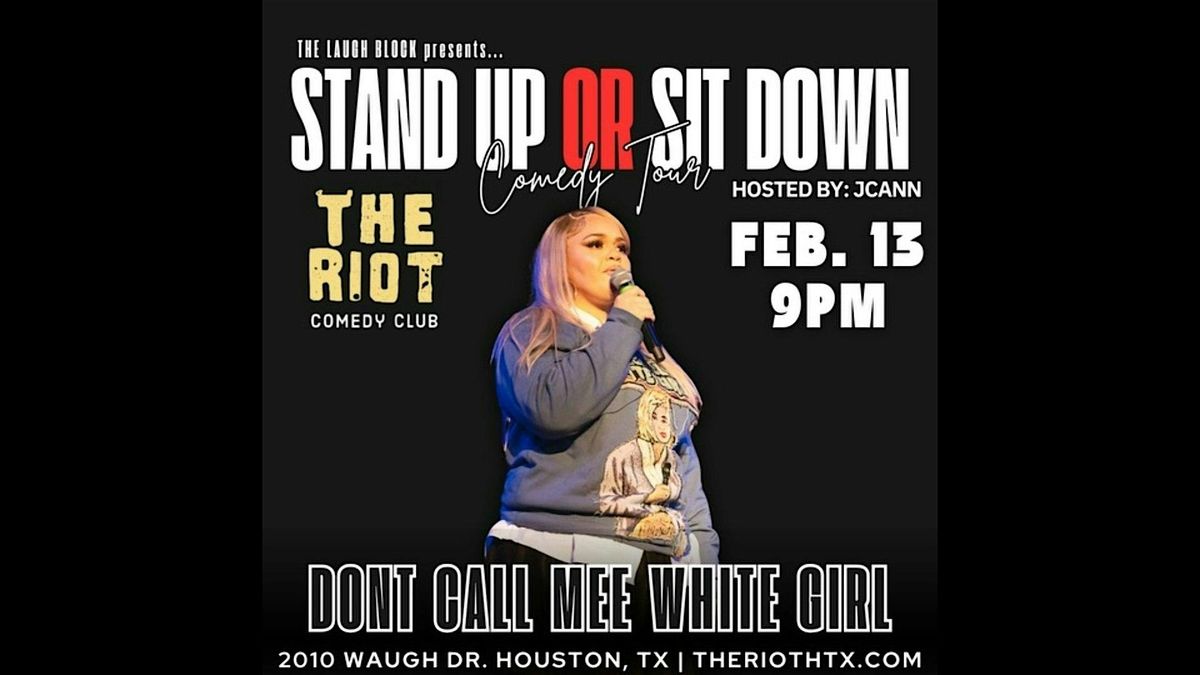 Don't Call Mee White Girl headlines The Laugh Block at Riot Comedy Club