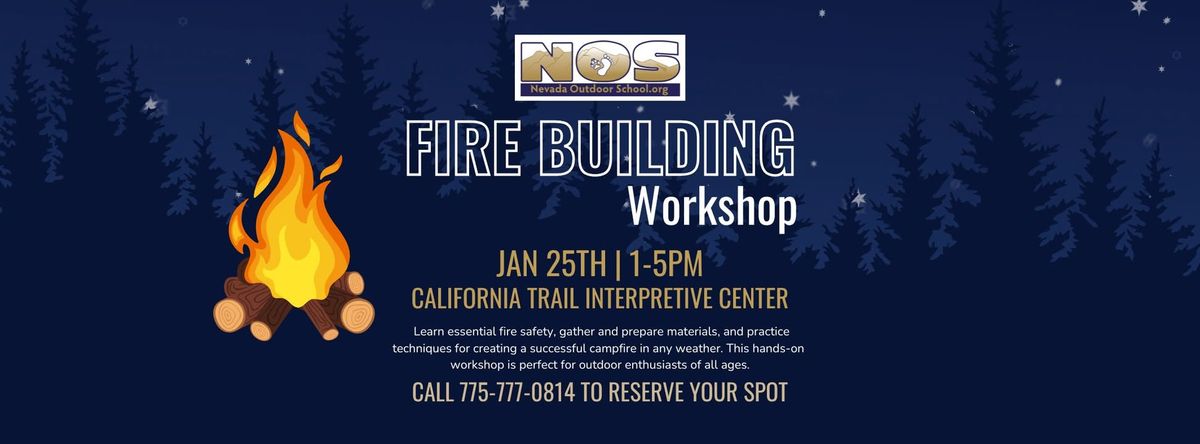 Fire Building Workshop