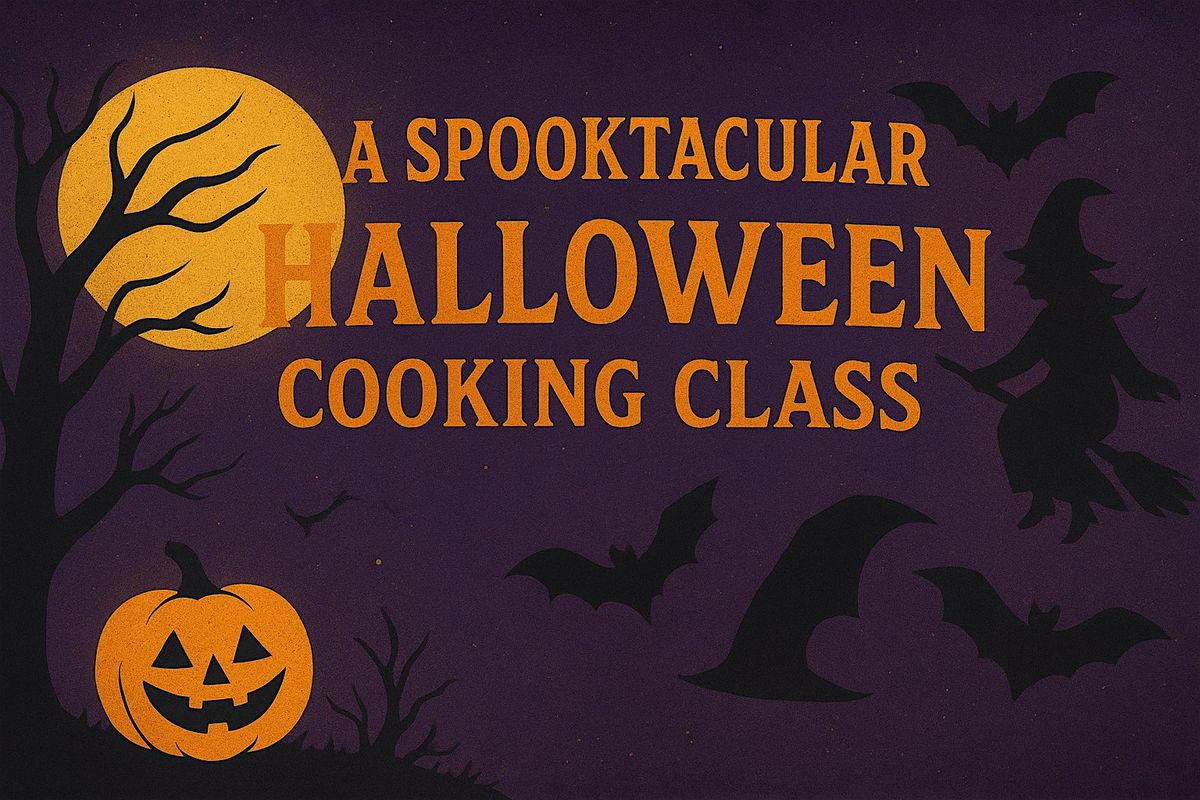 A Spooktacular Halloween Cooking Experience!