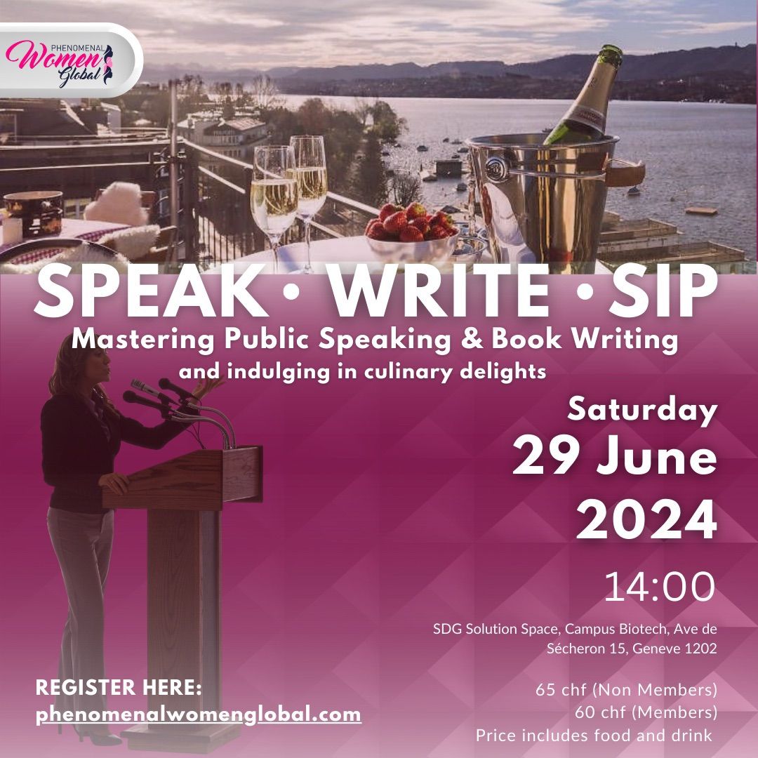 Speak \u2022 Write \u2022 Sip - Mastering Public Speaking and Book Writing 