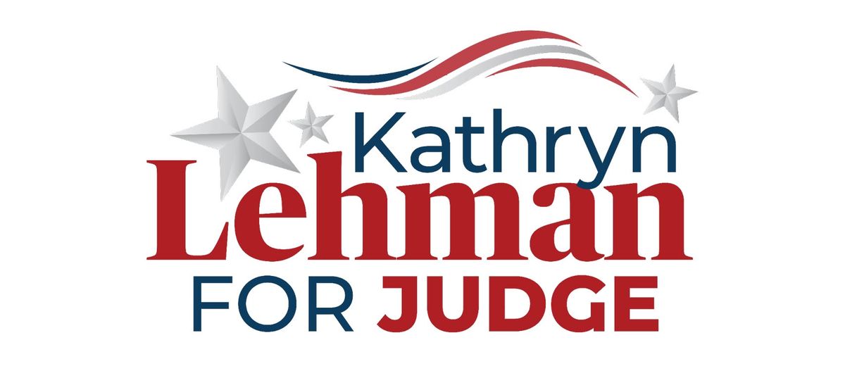 Lehman for Judge Fundraiser by DA John Adams