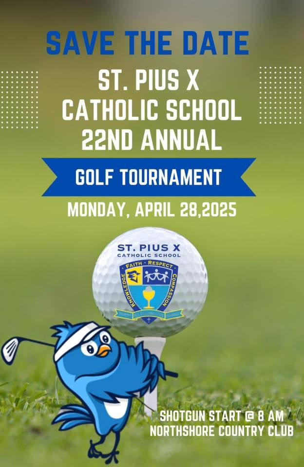 St. Pius X Catholic School 22nd Annual Golf Tournament