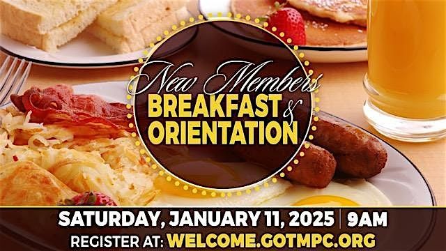 New Members Breakfast & Orientation