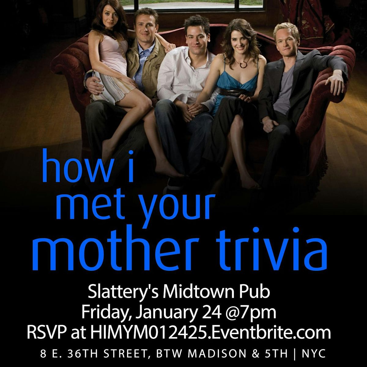 How I Met Your Mother Trivia