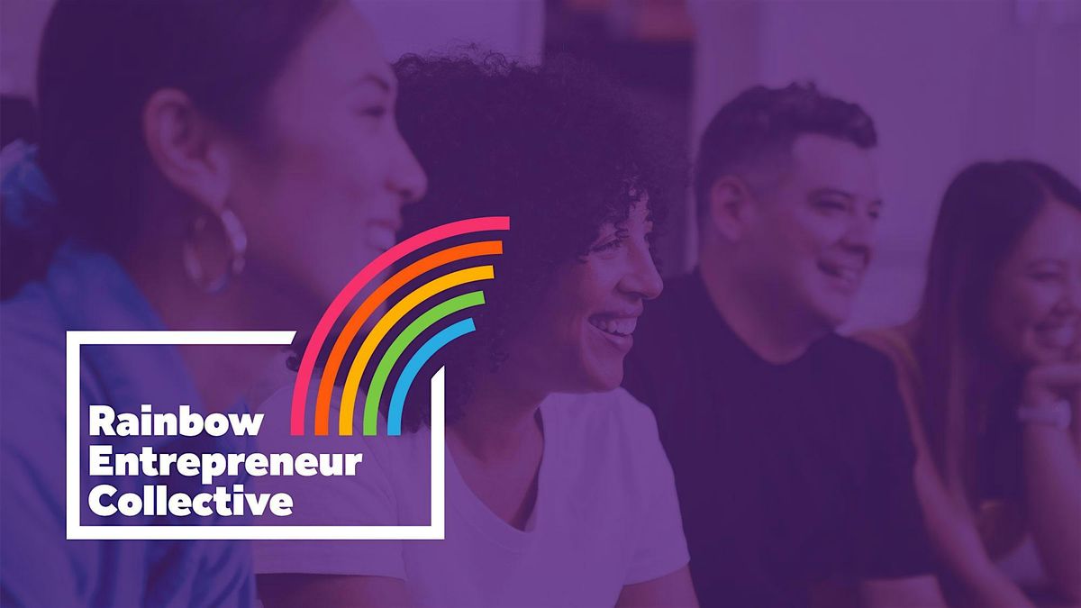 Rainbow Entrepreneur Collective: October Gathering
