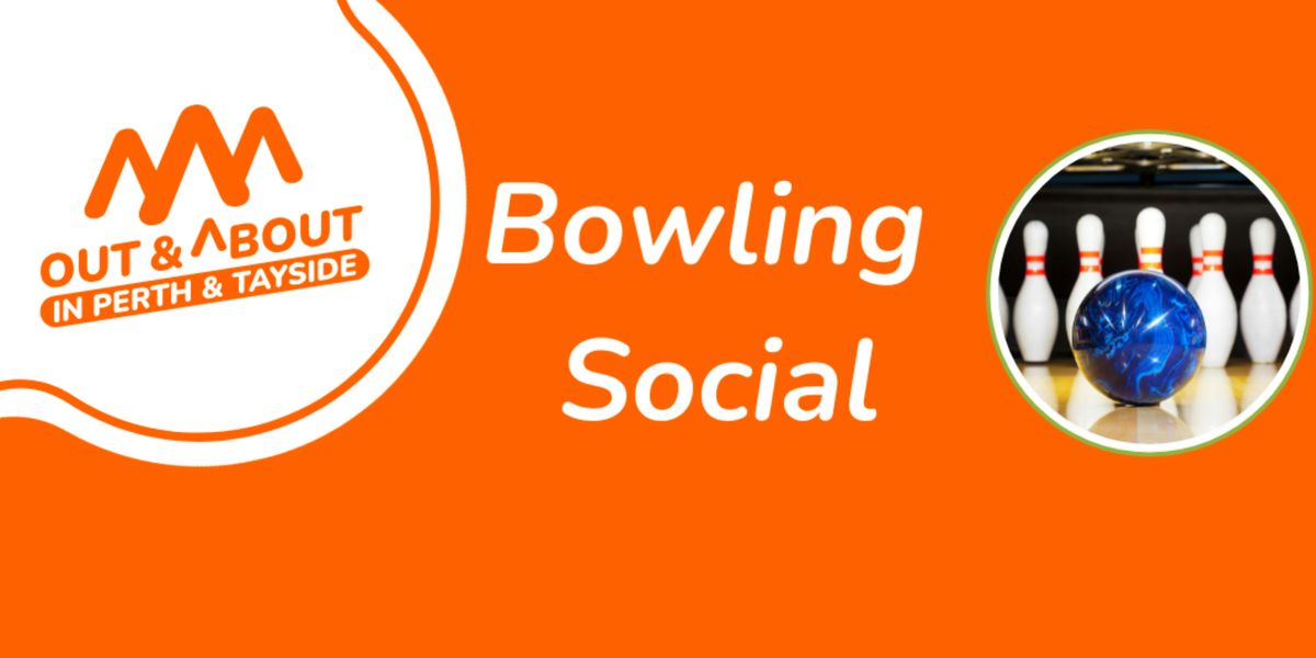 Bowling Social - Dundee