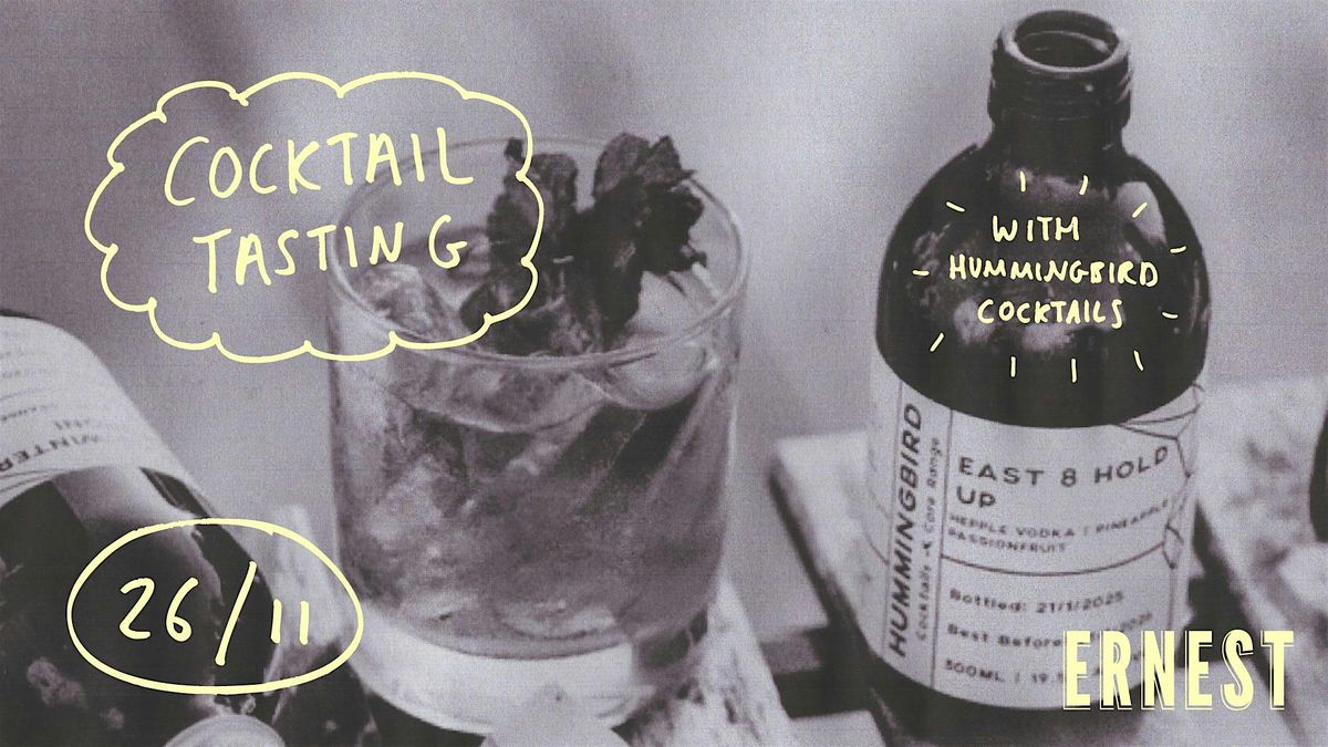 Cocktail Tasting with Hummingbird Cocktails