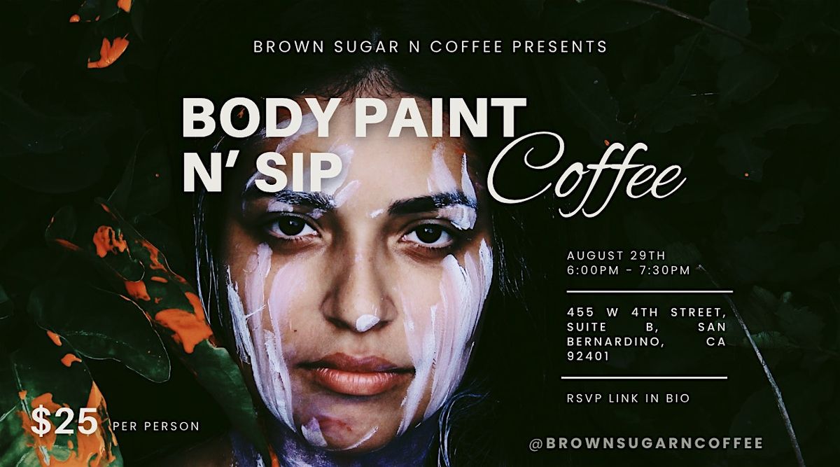 Body Paint n' Sip Coffee