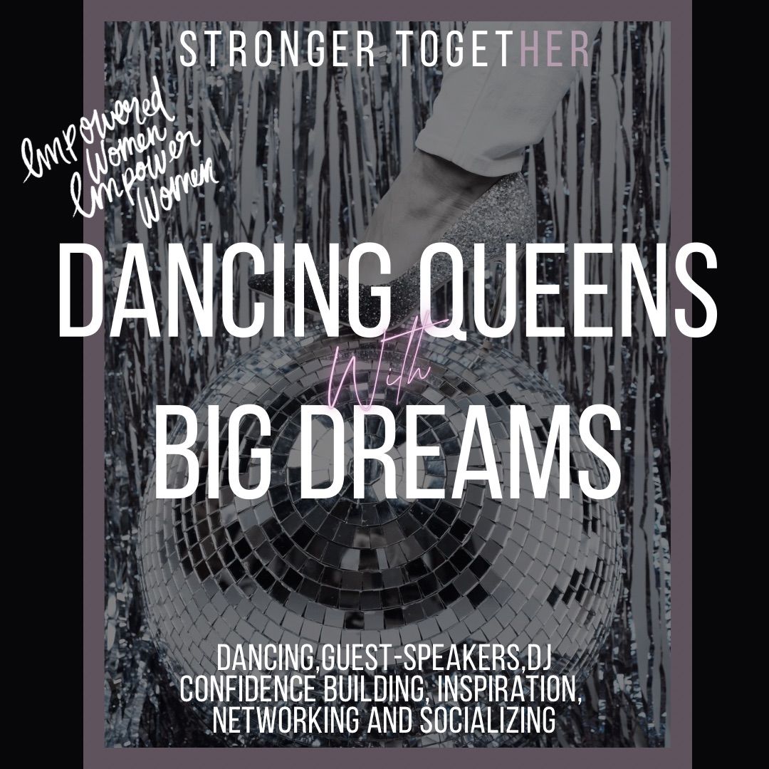 Dancing Queens With Big Dreams \ud83e\udea9