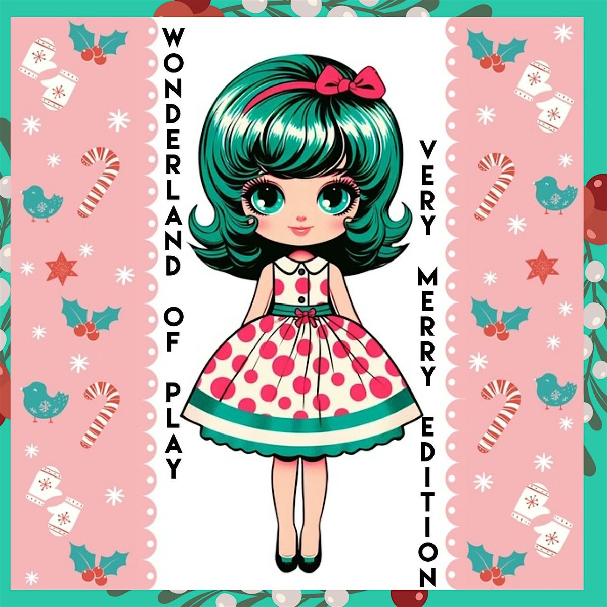 VERY MERRY EDITION EVENT - Wonderland of Play November 8 & 9, 2025