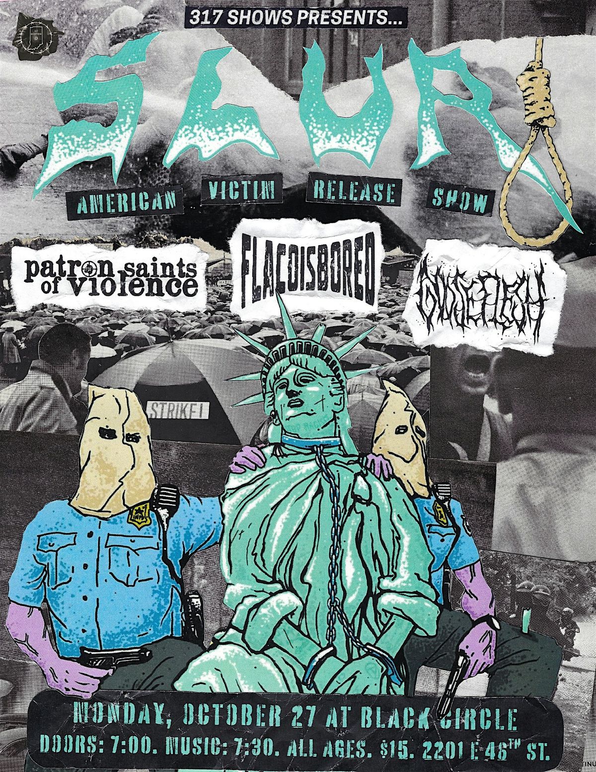 SLUR'S ALBUM RELEASE SHOW w\/ PSOV, FLACOISBORED, GOOSE FLESH @ BLACK CIRCLE
