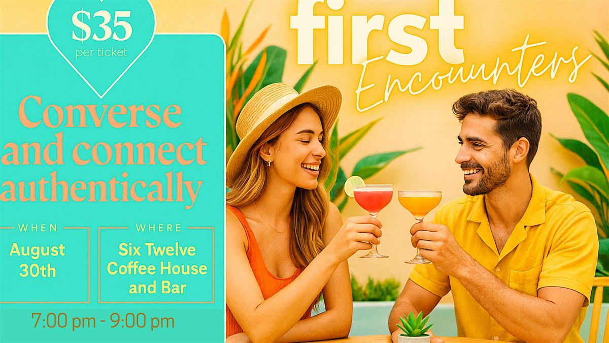 First Encounters NWA: Speed Dating for Young Professionals.