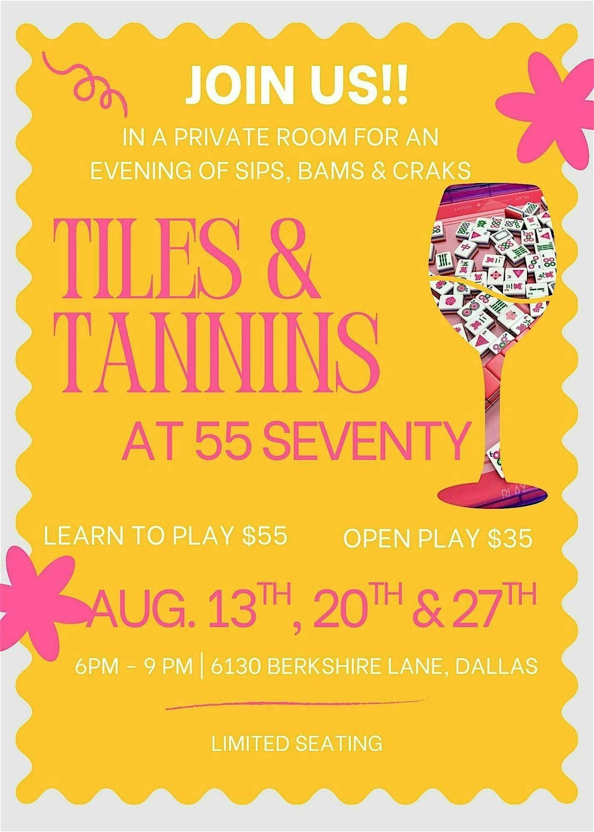Join Us  For Mahjong: TILES & TANNINS at 55 Seventy