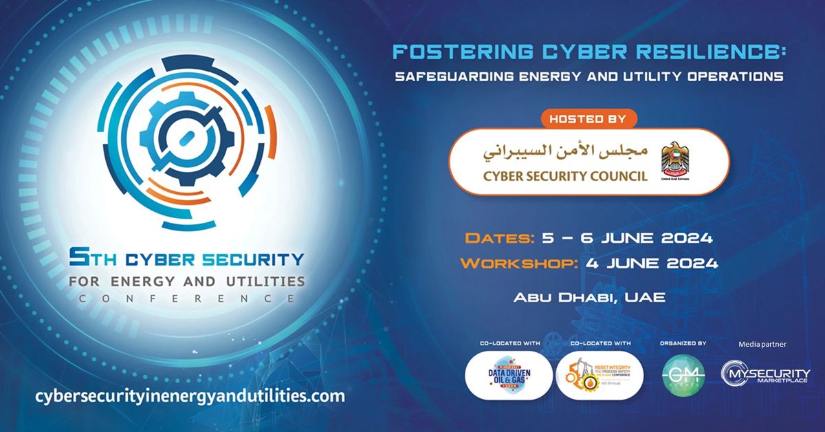 5th Cyber Security for Energy and Utilities Conference