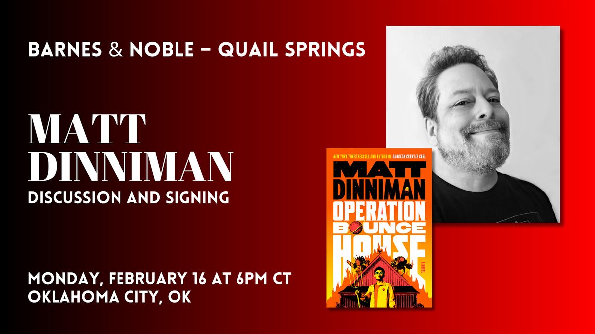 Matt Dinniman celebrates OPERATION BOUNCE HOUSE at B&N - Quail Springs, OK