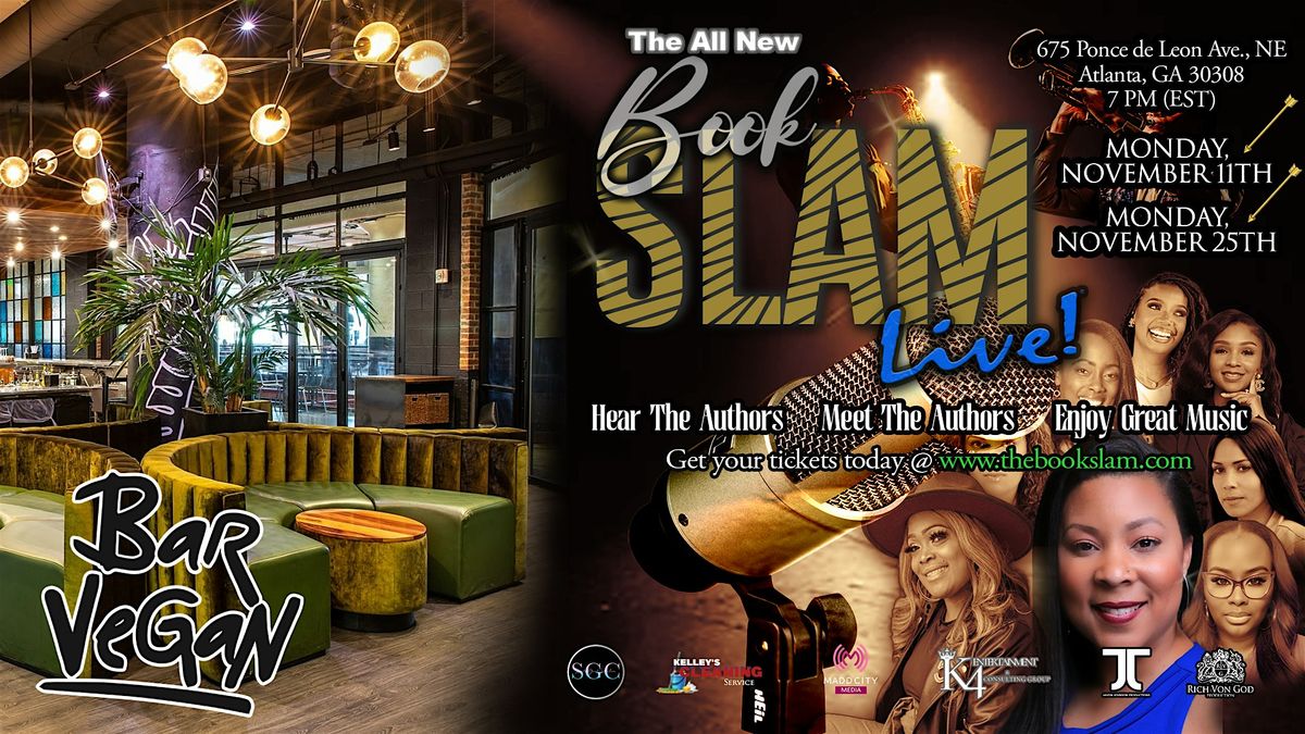 THE BOOK SLAM LIVE at BAR VEGAN in PONCE CITY MARKET (11\/25)