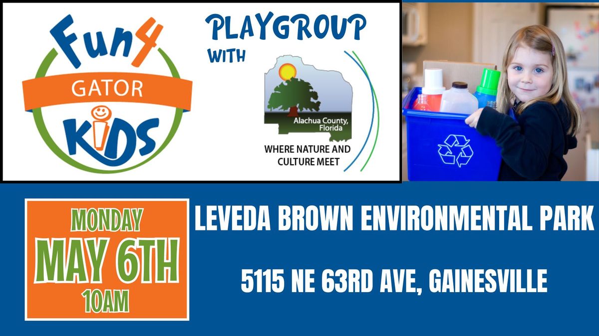 F4GK Playgroup Recycling Tour Leveda Brown