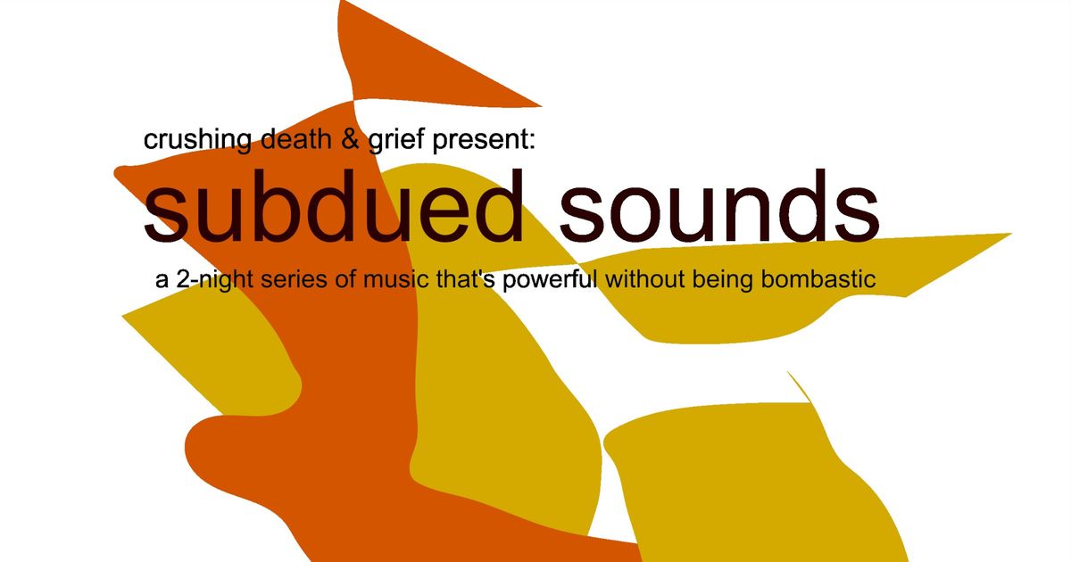 Subdued Sounds 