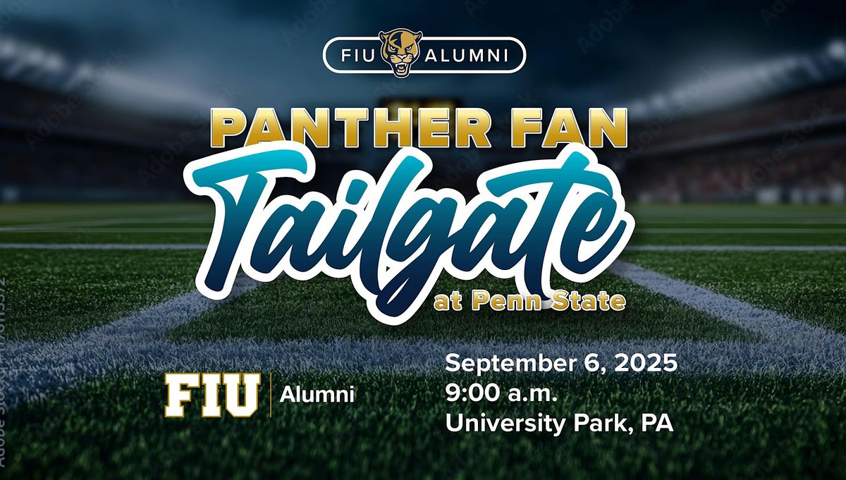 FIU Alumni Panther Fan Tailgate at Penn State