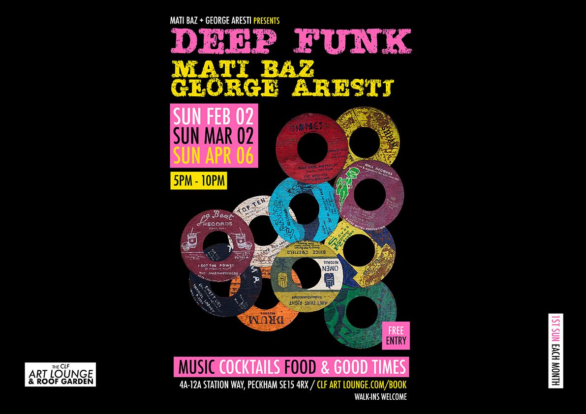 Deep Funk with Mati Baz and George Aresti (1st Sun of each month) Free Entry 