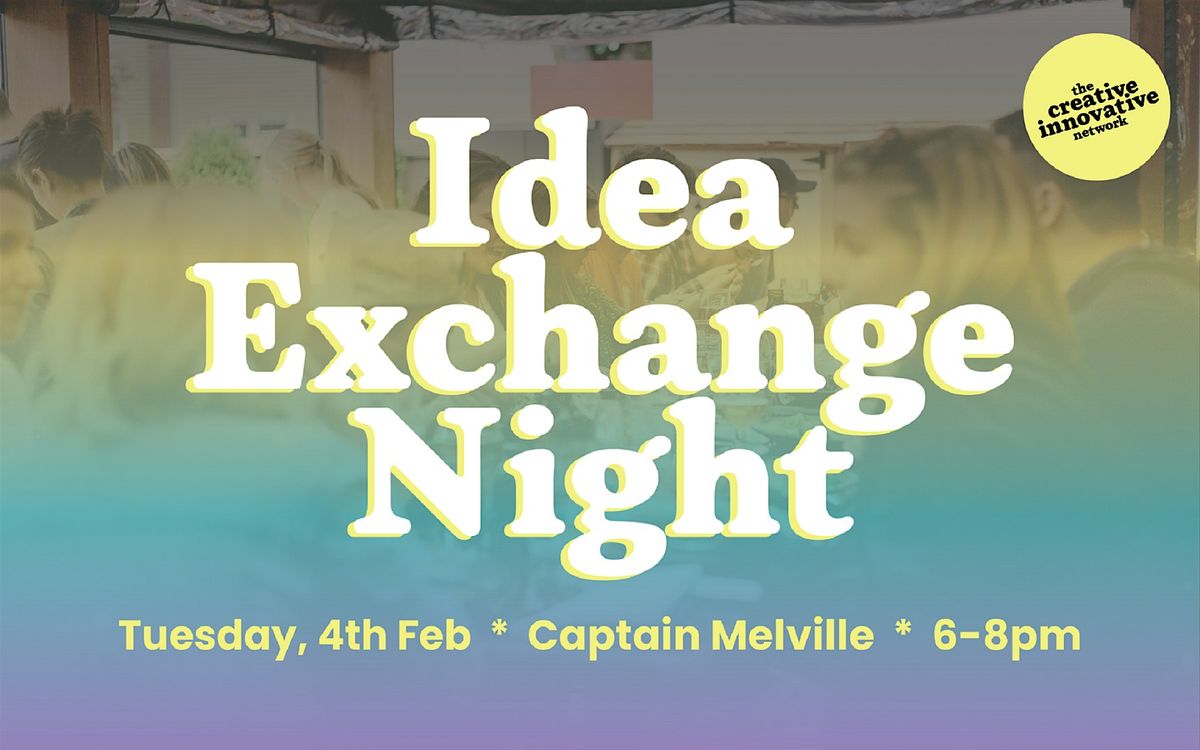 Idea Exchange Night