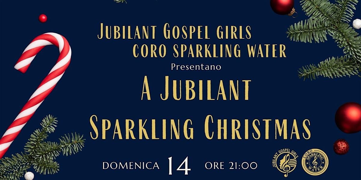 A Jubilant Sparkling Christmas