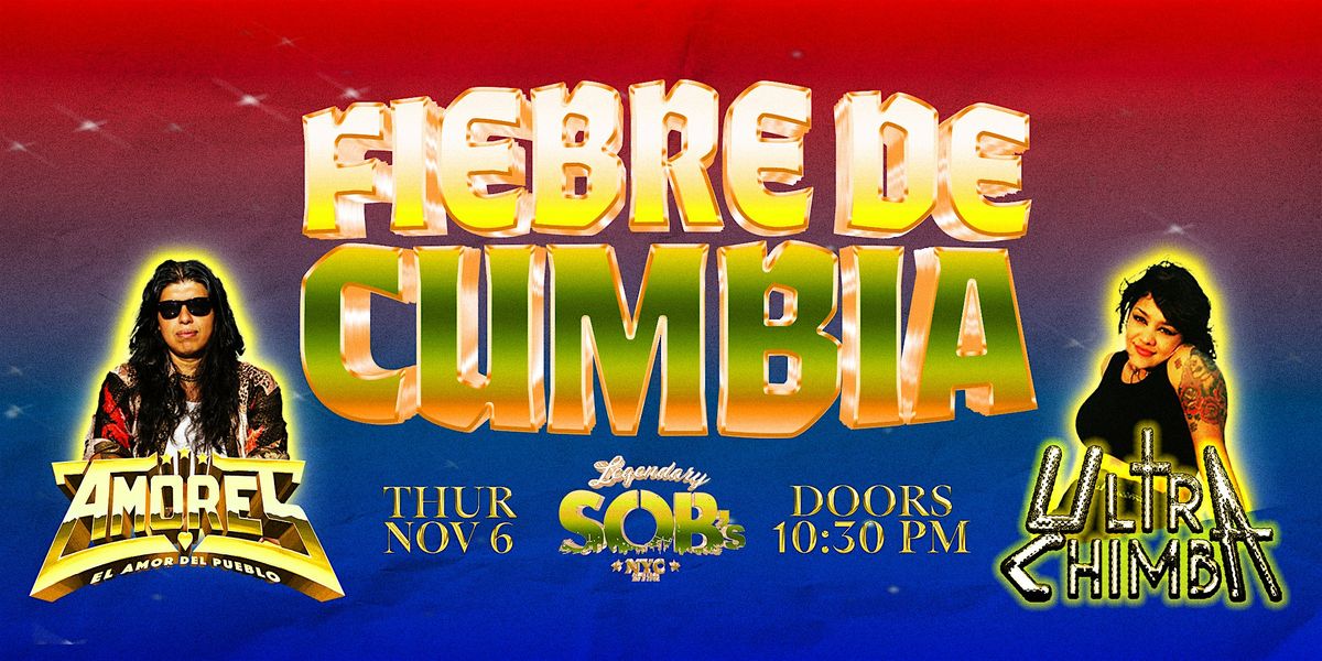 Fiebre de Cumbia w\/ Amores & Ultra Chimba