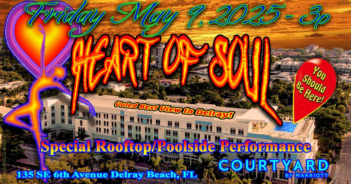 Heart of Soul Rocks the Roof @ Delray Courtyard Marriott