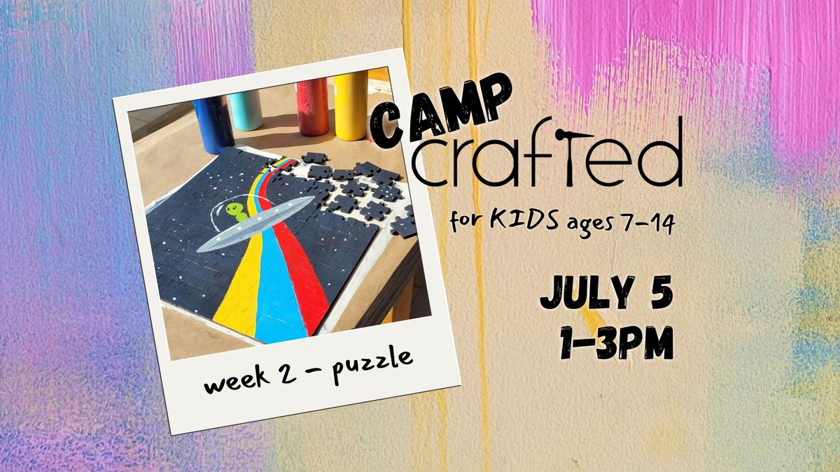 Camp Crafted - Week 2 - Puzzle