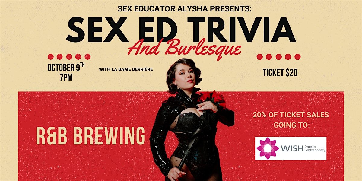Sex Ed Trivia and Burlesque Night - WISH Fundraiser