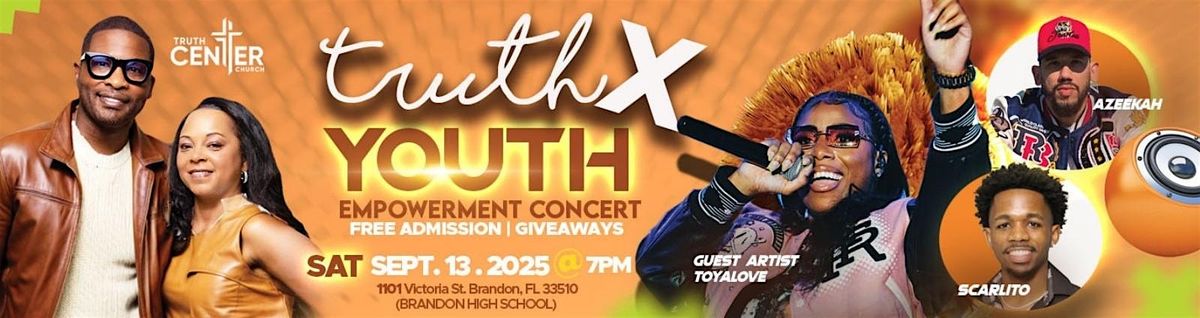 Truth X Youth Empowerment Concert