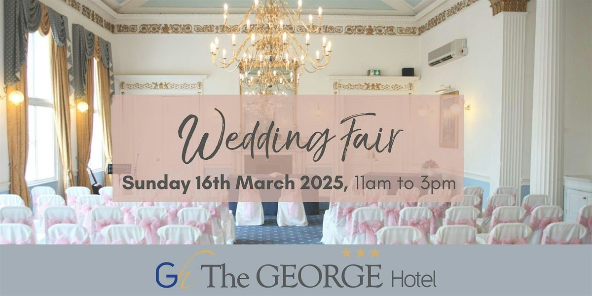 The George Hotel - Wedding Fair