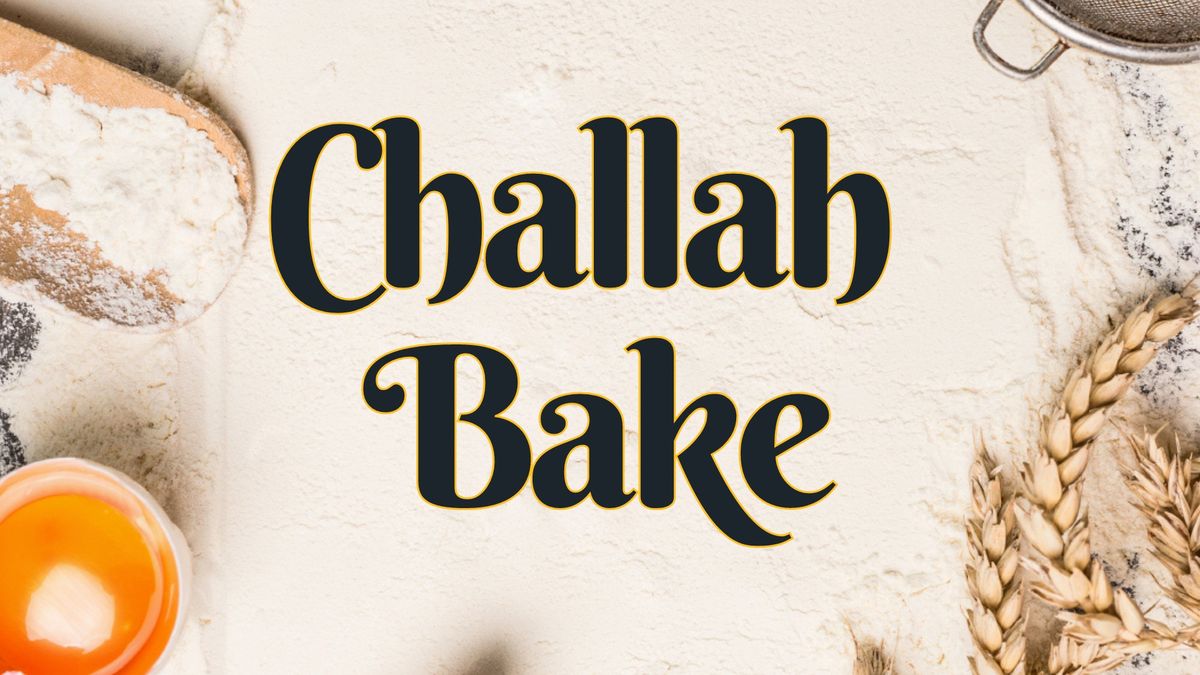 Challah Bake 