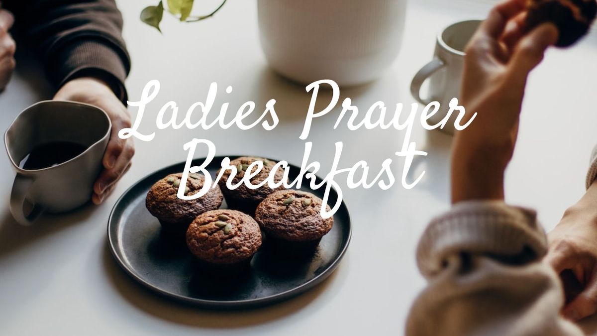 Ladies Prayer Breakfast