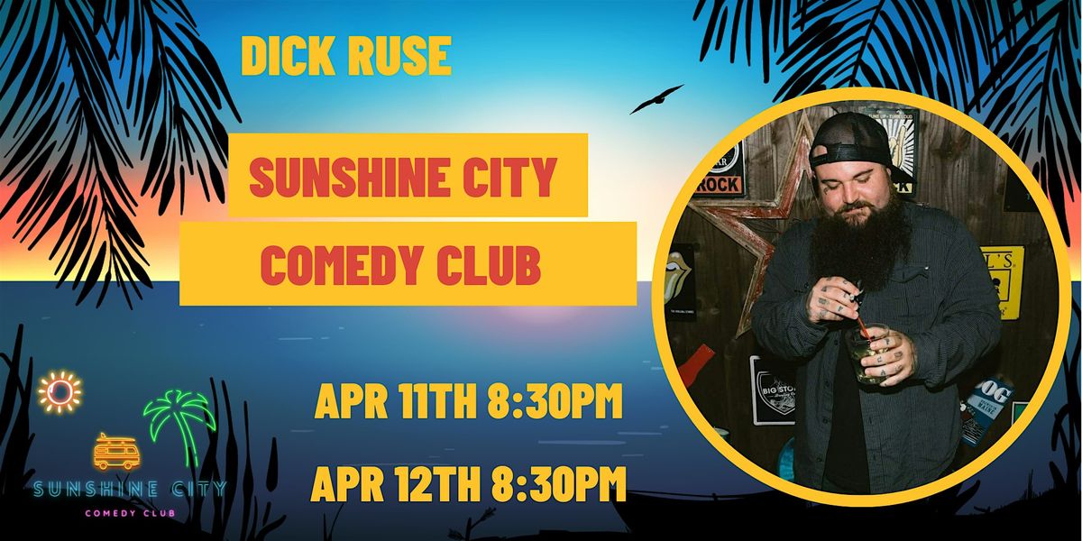 Headliner Dick Ruse