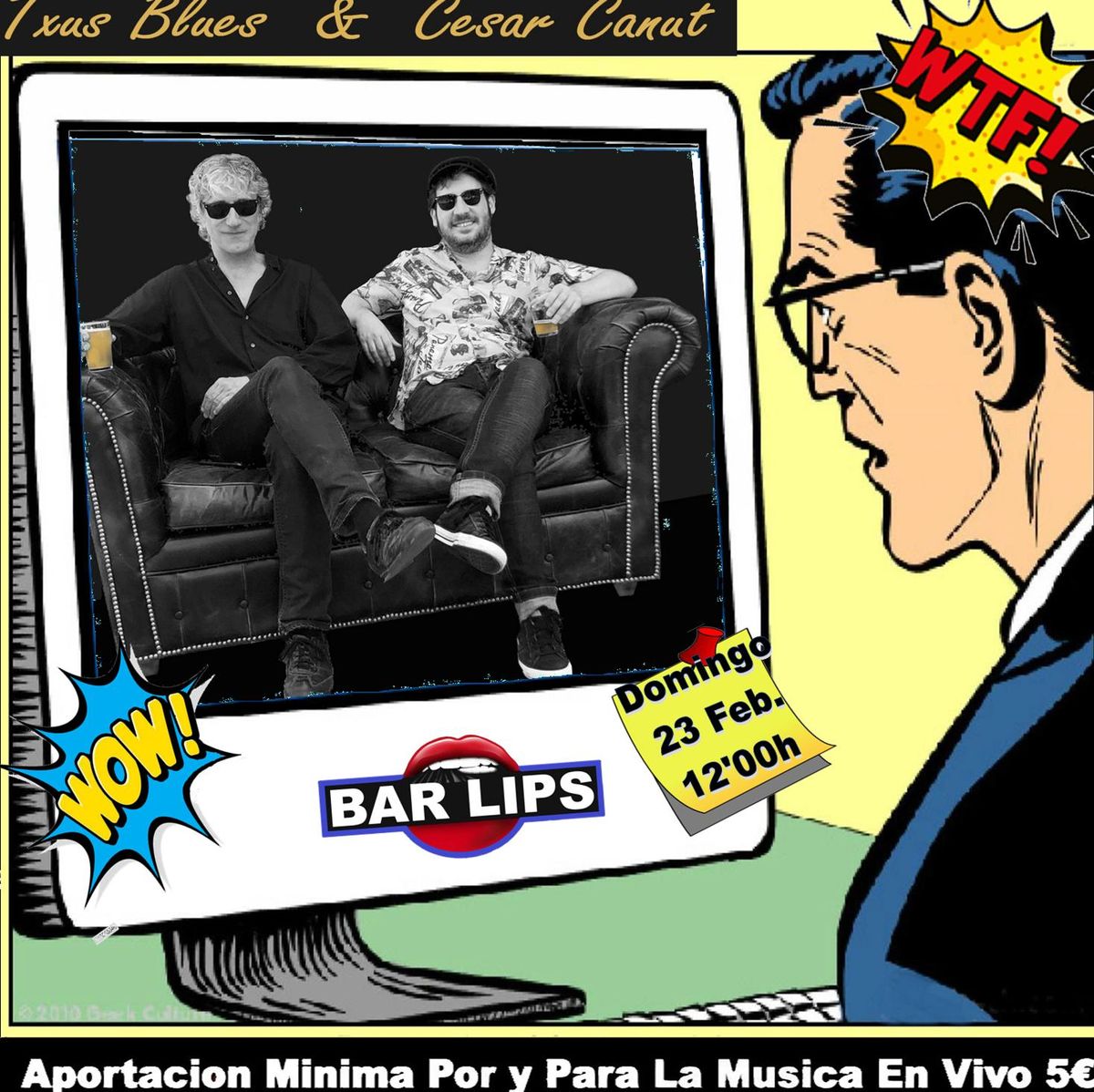 LIPS Vermut con Txus Blues & Cesar Canut