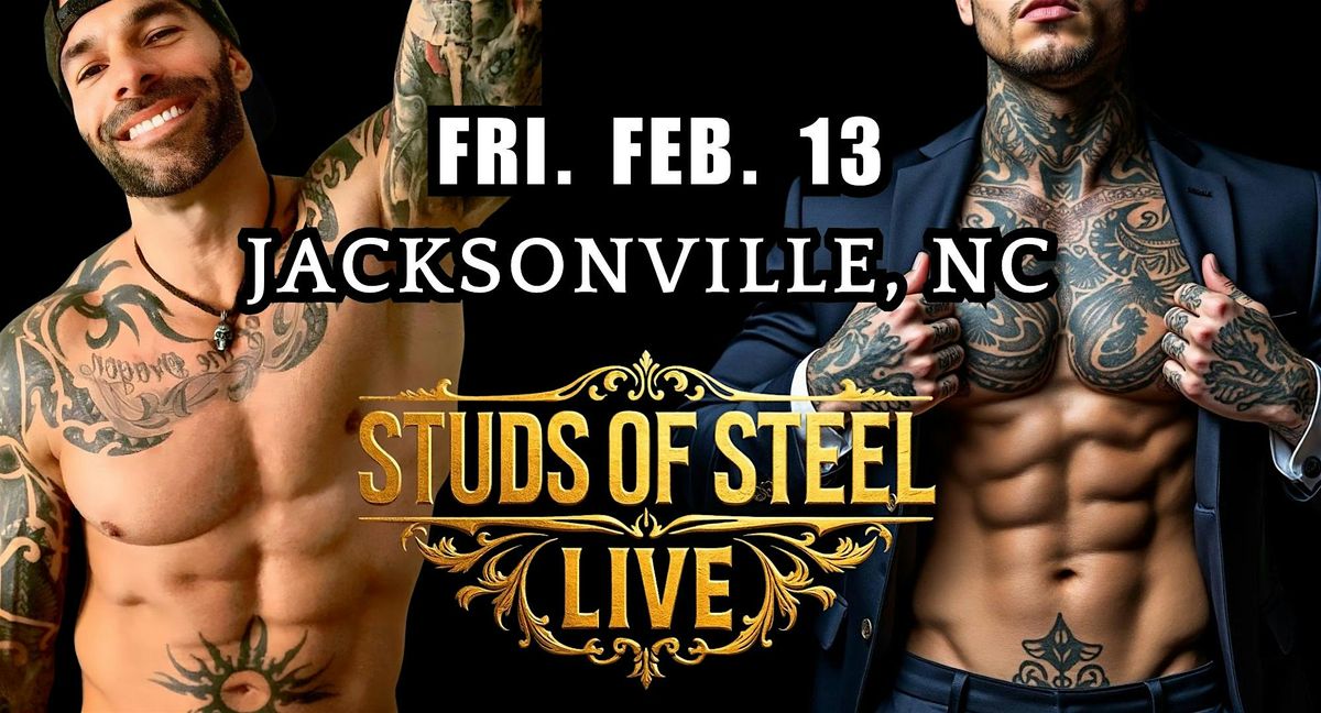 Studs of Steel Live | Jacksonville NC