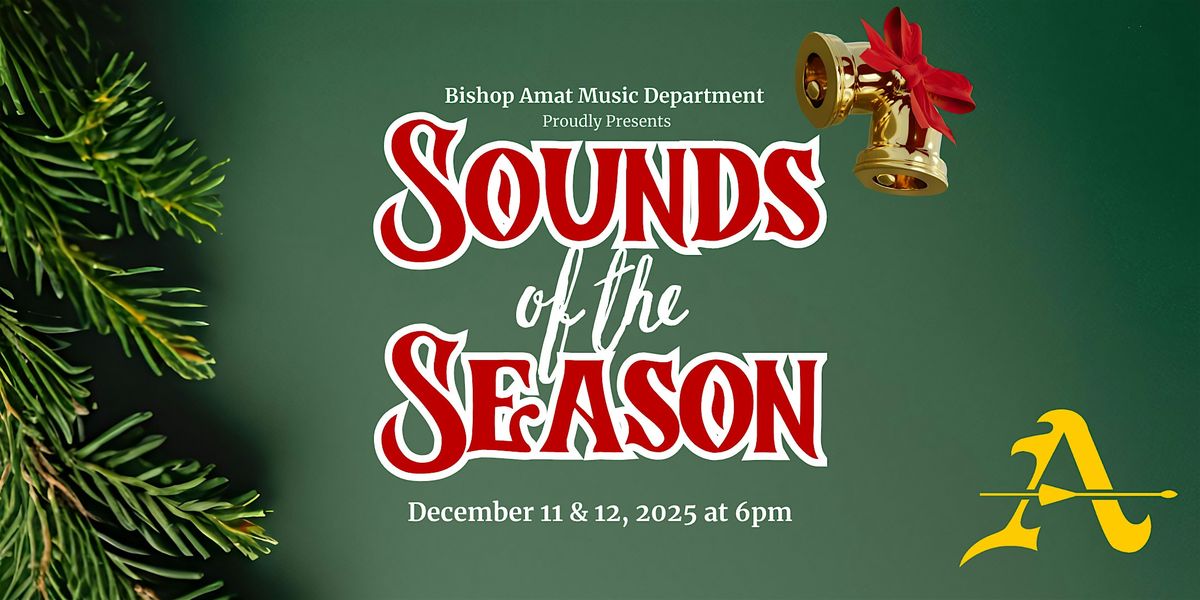 Sounds of the Season - Friday @ 6pm[Choir & Band]