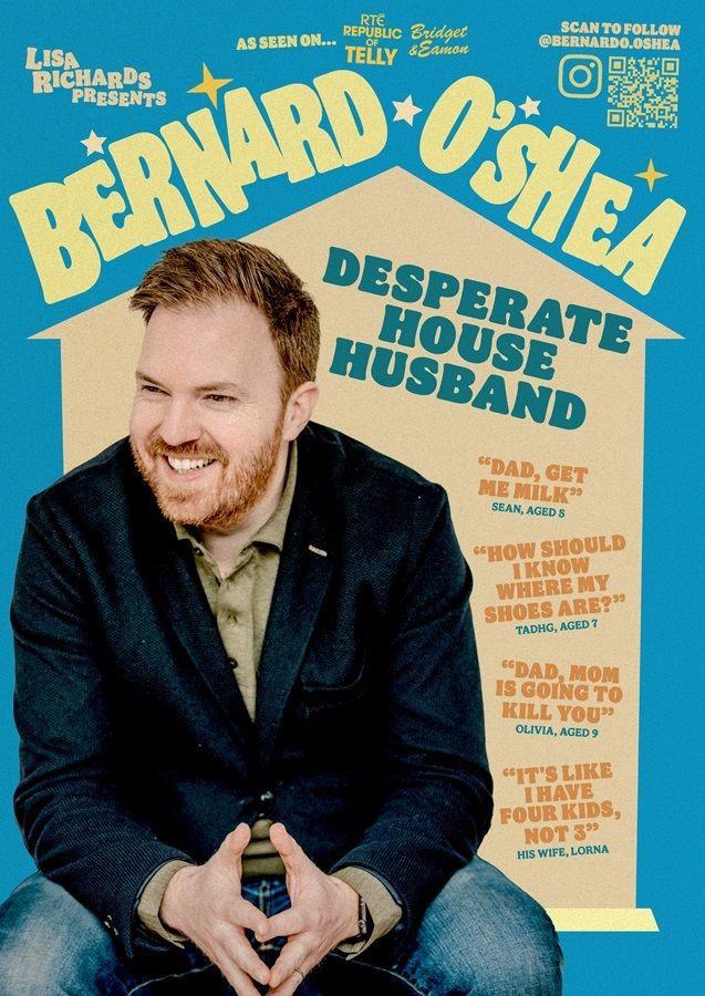 Bernard O'Shea - Desperate House Husband