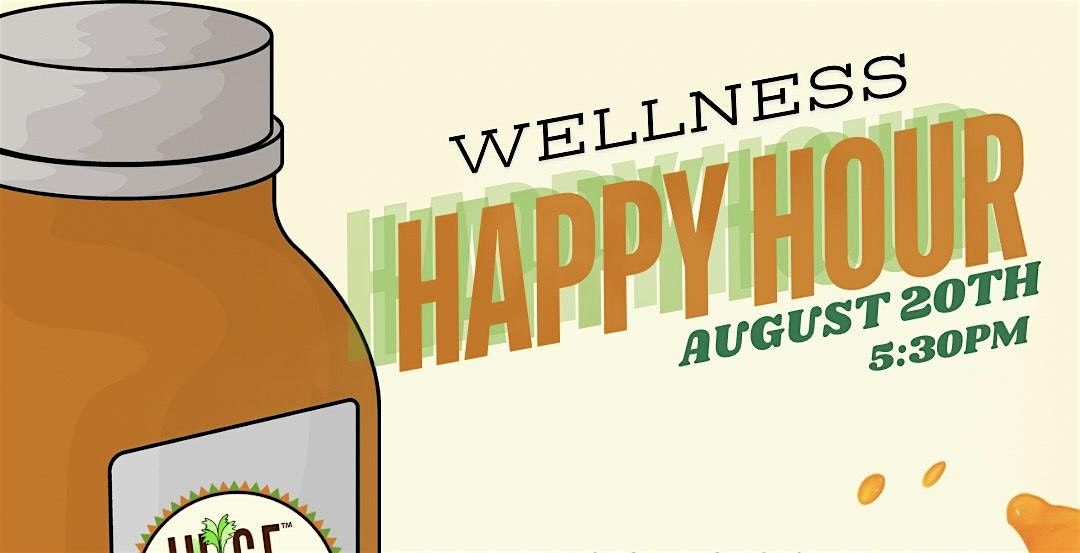 Zen & Juice: Wellness Happy Hour