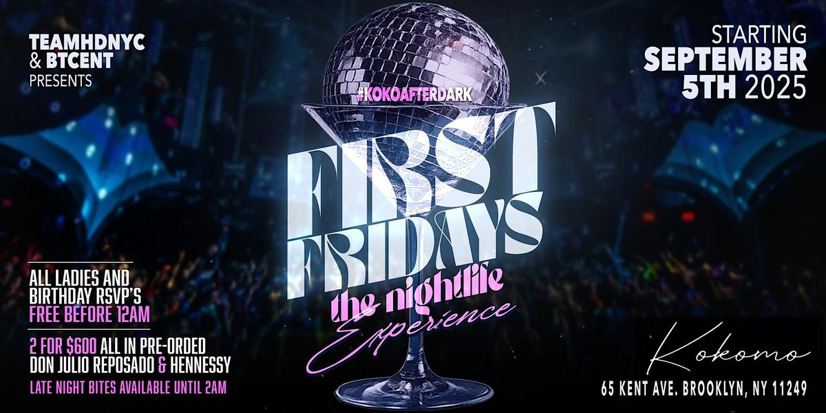 First Fridays - TEAMHDNYC