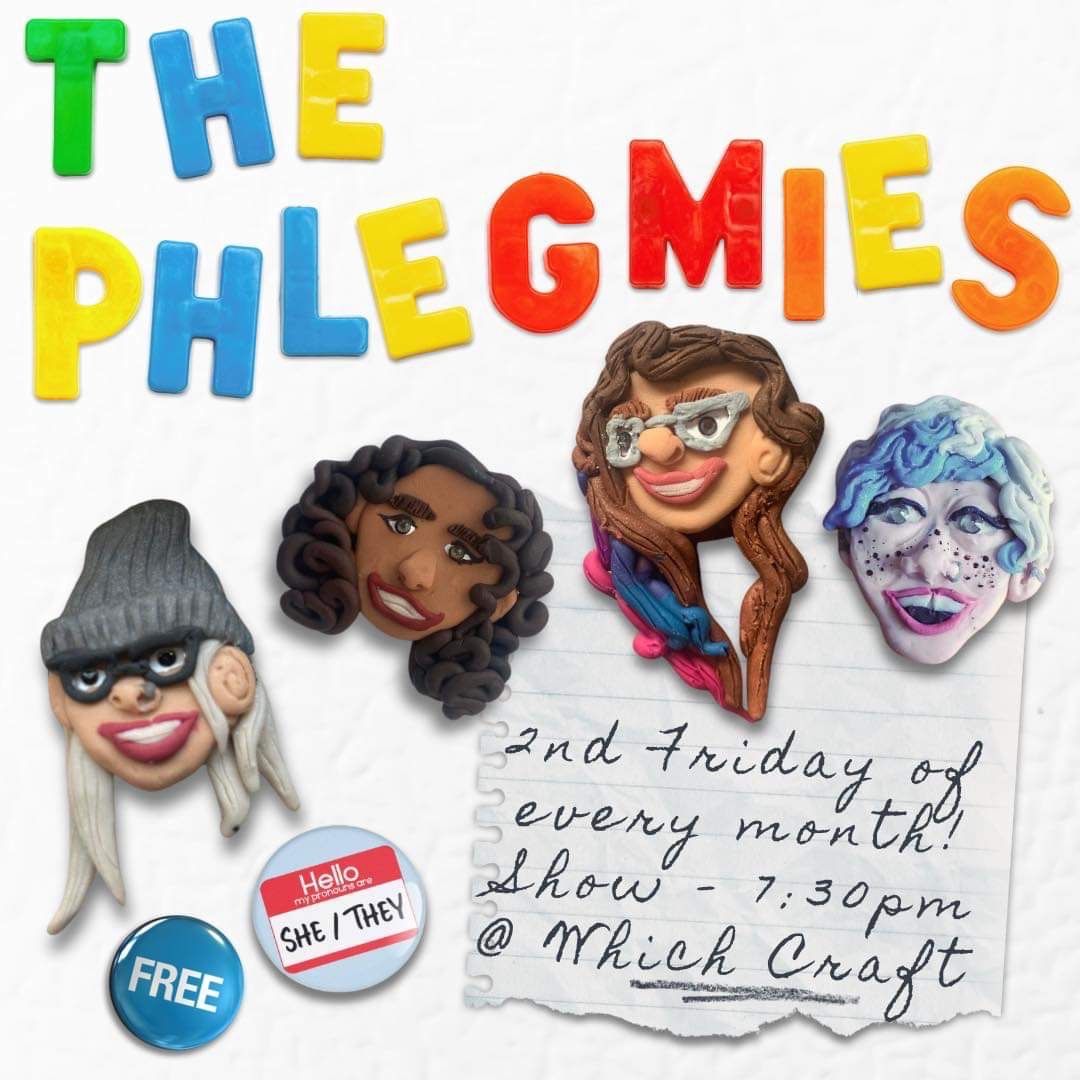 The Phlegmies + Thompson & Comeau