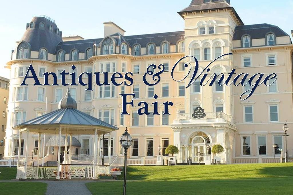 Antiques & Vintage Fair at the Royal Marine Hotel