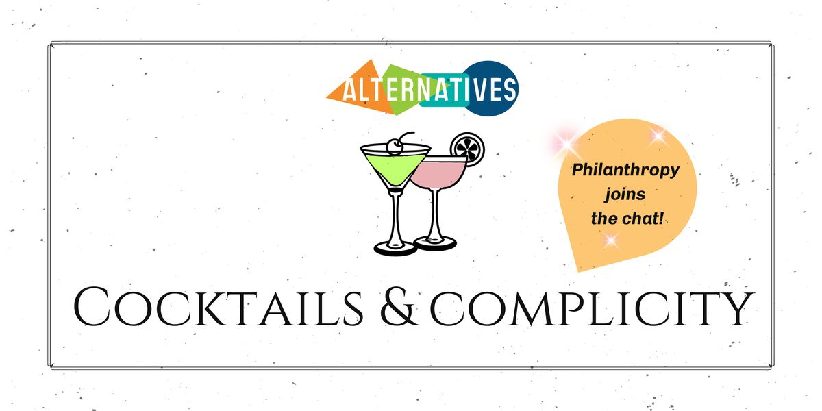 Cocktails & Complicity