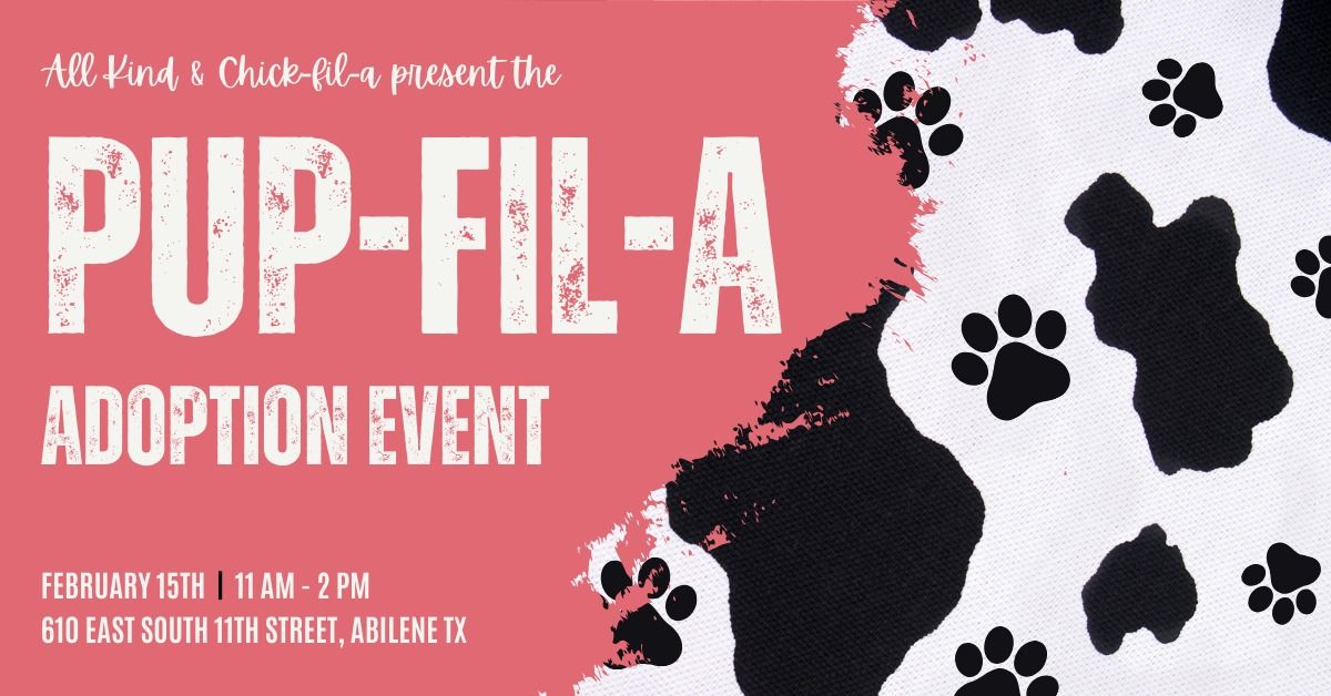 Pup-Fil-A Adoption Event!