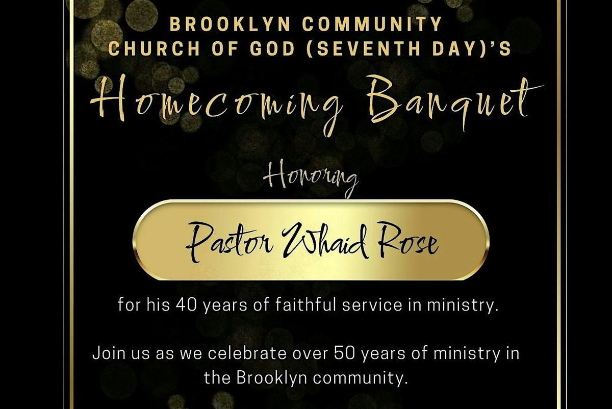 Brooklyn Community Church of God (Seventh Day) Homecoming Banquet