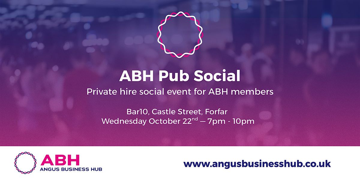 Angus Business Hub - Group Social Event - Forfar