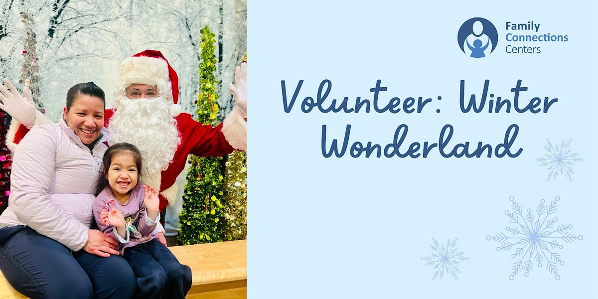 Volunteer: Winter Wonderland