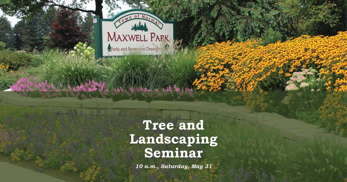 Tree & Landscape Seminar