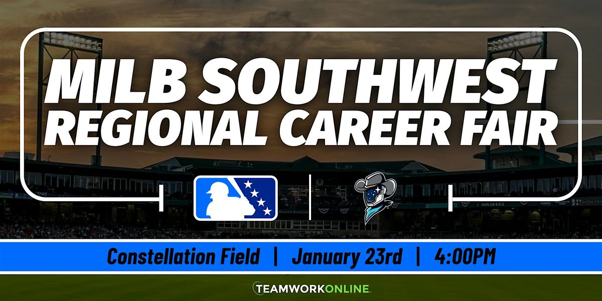 MiLB Southwest Regional Career Fair Hosted by the Sugar Land Space Cowboys